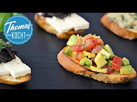 Bruschetta - 3 einfache Varianten der beliebten italienischen Vorspeise