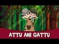 Attu Ani Gattu New Marathi Balgeet Badbad Geete Latest Marathi Kids Song 2015