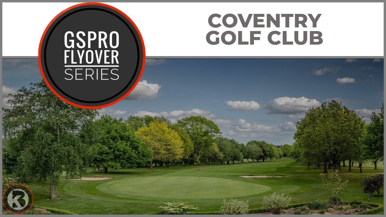 Watch Coventry Golf Club flyover on YouTube