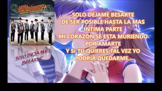 LOS HURACANES DEL NORTE (letra) SOLO DEJAME BESARTE