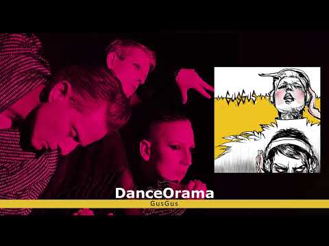 GusGus - DanceOrama (2023) (Full Album)