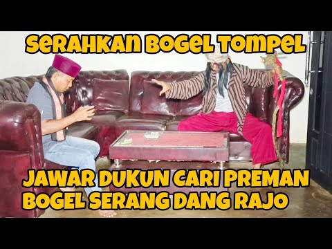 Dang Rajo jawara dukun cari preman bogel tompel serang rumah | dang rajo terbaru