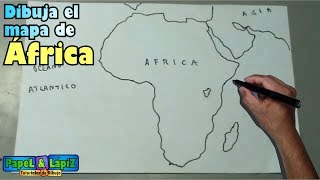 Cómo dibujar fácil el mapa de Africa, continente - maps