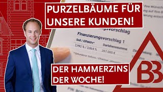 Purzelbäume für unsere Kunden: Der Hammerzins der Woche!