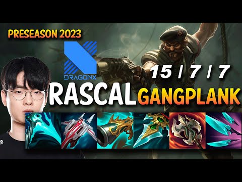 DRX Rascal GANGPLANK vs RUMBLE Top - KR Ranked