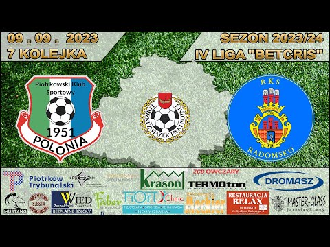 PKS Polonia Piotrków Tryb. - RKS Radomsko 9.09.2023