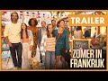 Zomer in Frankrijk | Officiële trailer (2023) | 27 april in de bioscoop