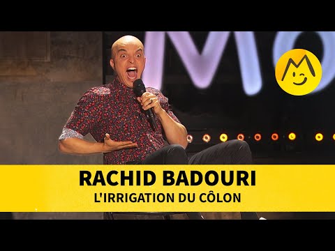 Rachid Badouri - L'irrigation du côlon
