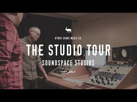 The Studio Tour - Soundspace Studios (RECAP) - OtherSongsMusic.com
