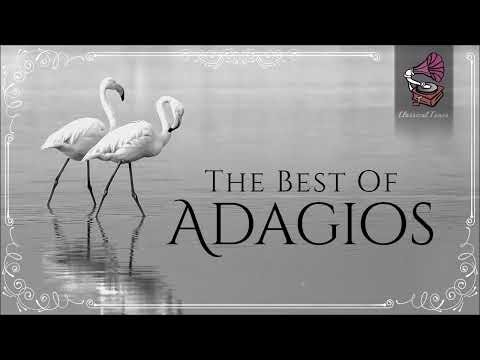 The Best Of Adagios Classical Music #classicalmusic  #readingstudy  #adagios