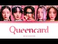 (G)I-dle || Queencard but you are Soyeon (Color Coded Lyrics Karaoke)