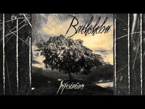 Bathsheba - Infestation