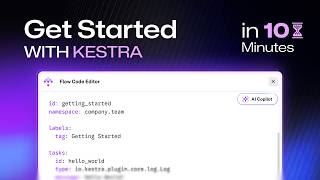 Kestra入門：10分以内に最初のワークフローを構築しよう！