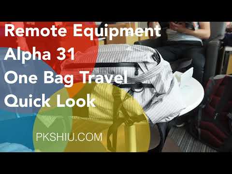 Remote Equipment Alpha 31 One Bag Travel Review