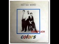 Colors - Never Mind (remix ROST version) 2014 ...