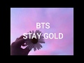 BTS (방탄소년단) - STAY GOLD (EASY LYRICS)