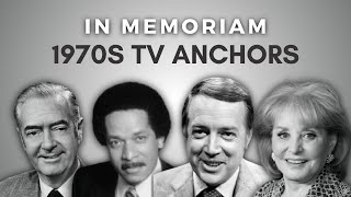 Obituary: Remembering 30 Iconic TV Anchors From the 1970s