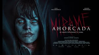 LA AHORCADA. Tráiler oficial. 24 de abril en cines.