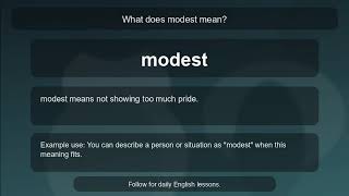 What does modest mean