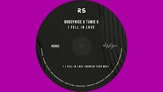 Download lagu Buddynice & Tumie G - I Fell In Love (Broken Tech Mix) mp3 Download lagu Buddynice & Tumie G - I Fell In Love (Broken Tech Mix) mp3