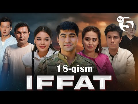 "Iffat" milliy seriali | 18-qism