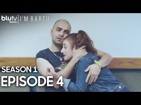 I'm Bartu - Episode 4 English Subtitles Long Version 4K | Bartu Ben