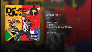 Method Man, Redman &amp; Damian Marley - Lyrical.44