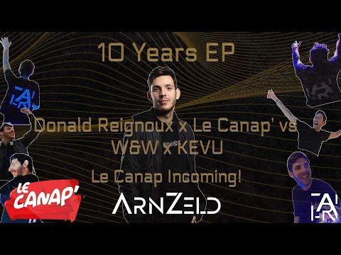 Donald Reignoux vs W&W x KEVU - Le Canap Incoming! (@ArnZeld2024 Edit)