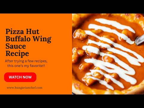 Pizza Hut Buffalo Wings at Home – Easy Sauce Recipe! 🏠🔥