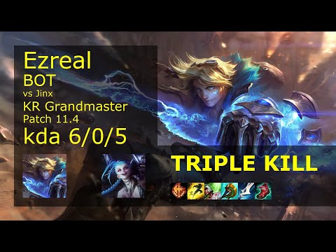 Ezreal ADC vs Jinx - KR Grandmaster 6/0/5 Patch 11.4 Gameplay // [롤] 이즈리얼 vs 징크스
