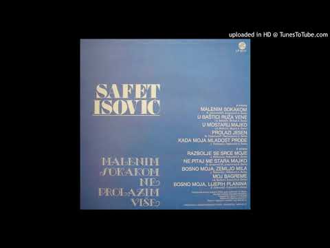 Safet Isovic 1980 LP - 10 Bosno moja, lijepih planina