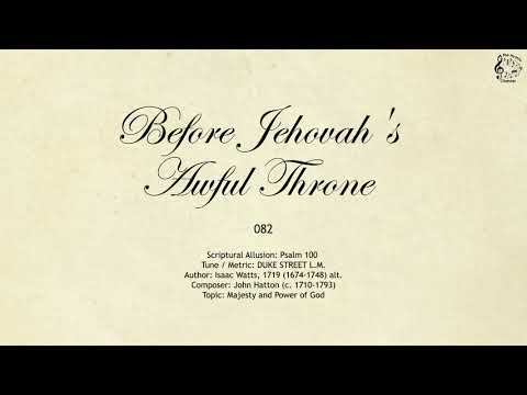 082 Before Jehovah's Awful Throne || SDA Hymnal || The Hymns Channel