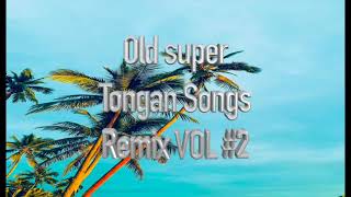 Download lagu Old Super Tongan Songs Vol #2 mp3 Download lagu Old Super Tongan Songs Vol #2 mp3