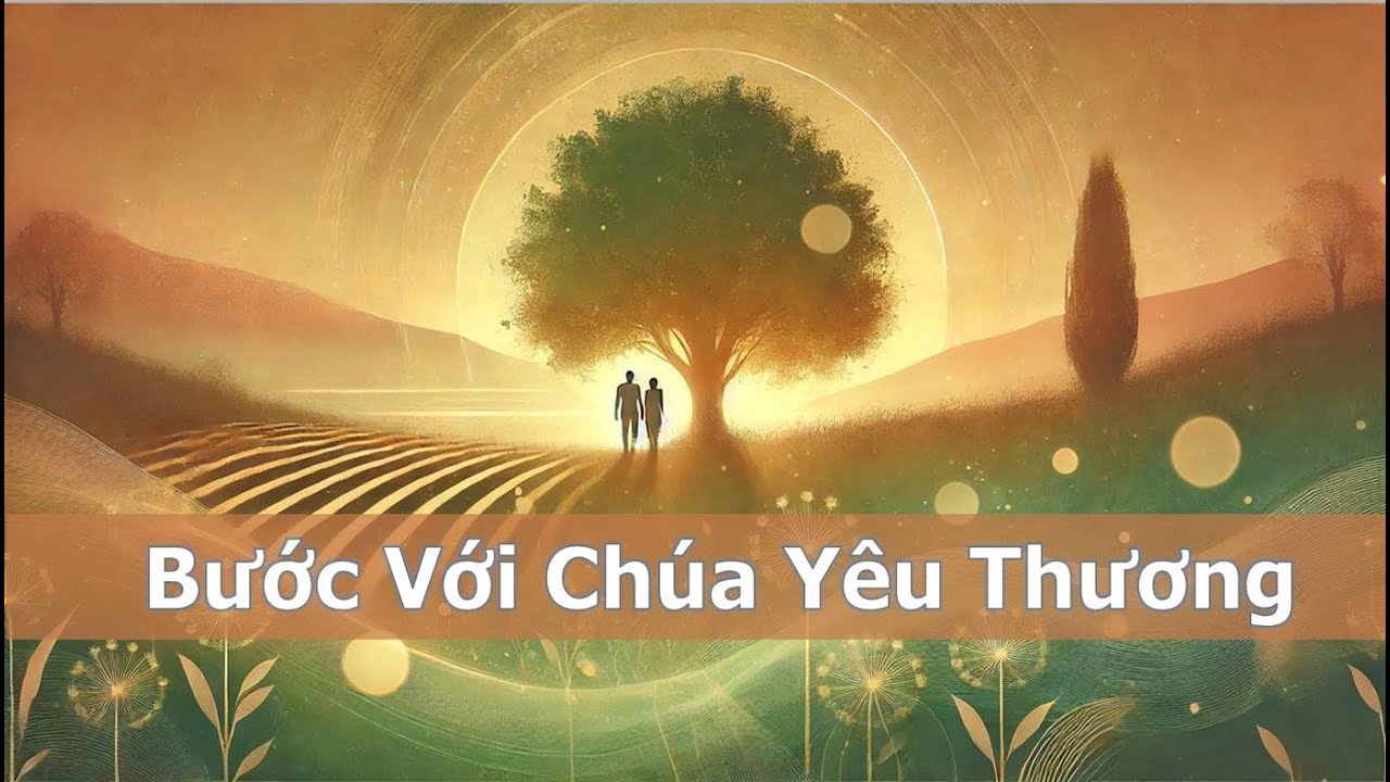Bước Với Chúa Yêu Thương (Karaoke)