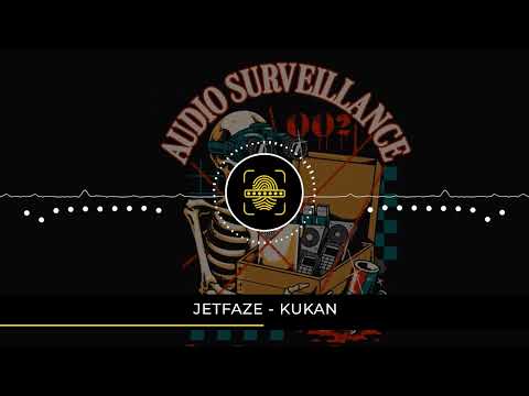 JETFAZE - KUKAN