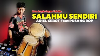 Download lagu SALAHMU SENDIRI | ARIEL GEBOT Feat PUSANG ROP ( LIVE ANGKRINGAN TEH ITA ) mp3 Download lagu SALAHMU SENDIRI | ARIEL GEBOT Feat PUSANG ROP ( LIVE ANGKRINGAN TEH ITA ) mp3