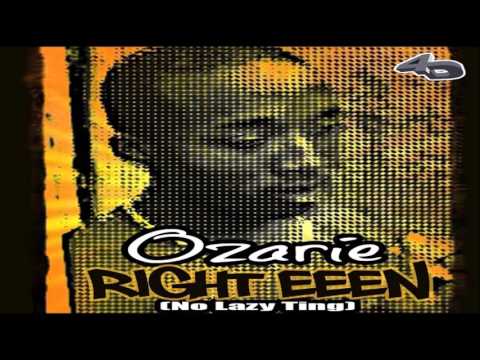 OZARIE   RIGHT EEEN NO LAZY TING VINCY SOCA 2016 1