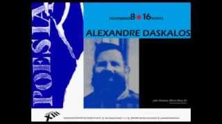 POESIA de ALEXANDRE DASKALOS -- 8 de Nov. Às 16:00