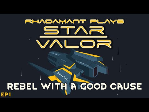 Star Valor - Rebel With A Good Cause