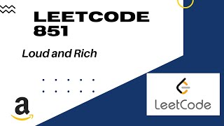 YouTube video 'Loud and Rich | Leetcode 851 | DFS | Graphs'