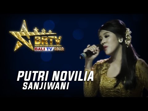 PUTRI NOVILIA - SANJIWANI | BRTV BALITV 2022