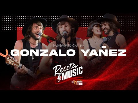Gonzalo Yáñez - Sesión #5 Receta Music