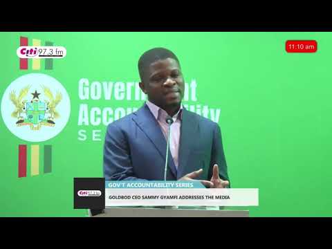 Sammy Gyamfi: GoldBod Made GH¢907m Operating Profit in 2025