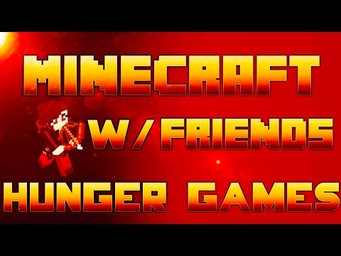 Minecraft w Friends Runescape Hunger Games!