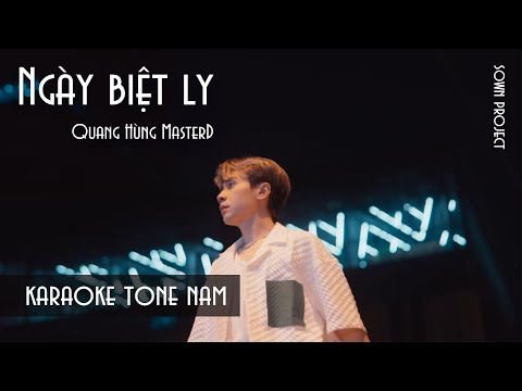 Ngày Biệt Ly Karaoke - Quang Hùng MasterD | Losing Karaoke (beat chuẩn)