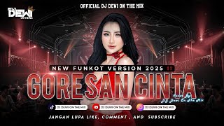 Download lagu FUNKOT VIRAL - GORESAN CINTA X ARABIAN MELODY (RHEINA) COVER BY DJ DEWI ON THE MIX mp3