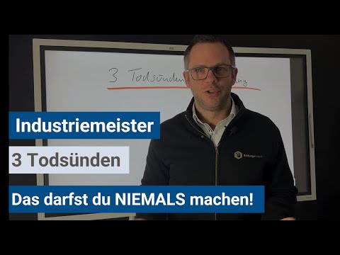 Industrial Master (IHK) - 3 deadly sins you should avoid