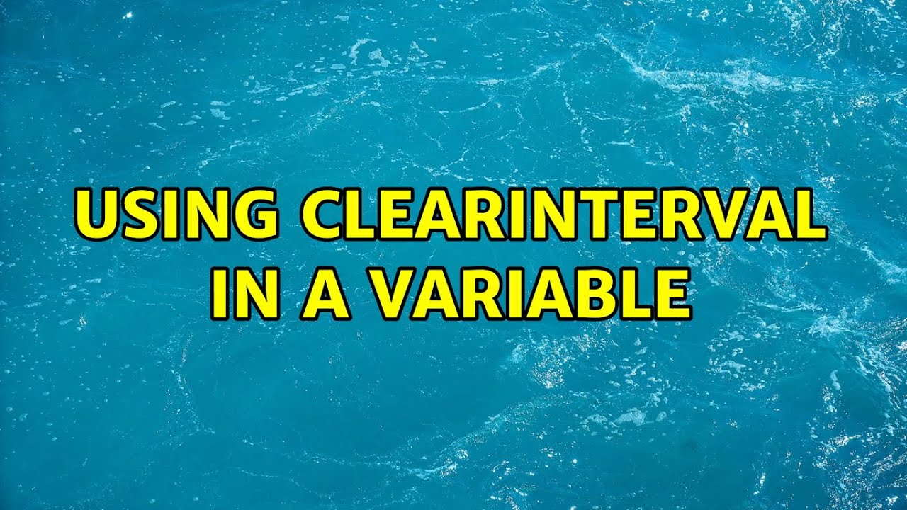 Using clearInterval in a variable