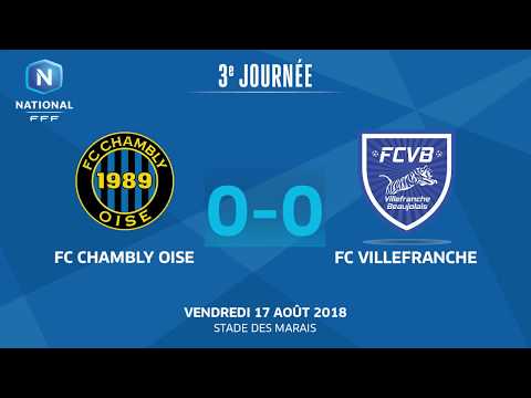 J3 : FC Chambly – FC Villefranche B. (0-0), le résumé I National FFF 2018-2019