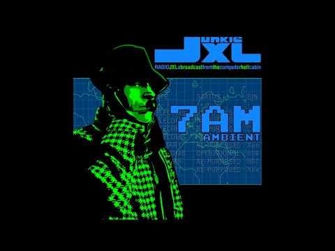 Junkie XL - Radio JXL (7AM Ambient)